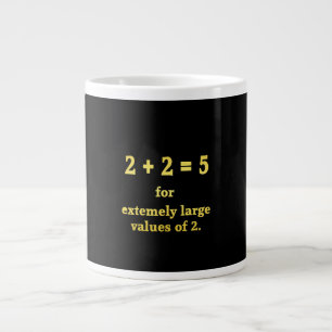 2 + 2 = 5 Lustiger Mathe-Witz Jumbo-Tasse
