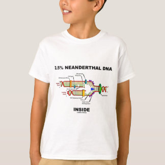 2,5 % Neandertaler DNA-Inside (DNA-Replikation) T-Shirt