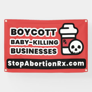 2.5x4' BANNEL-Staat-Banner StoppAbortionRx Banner