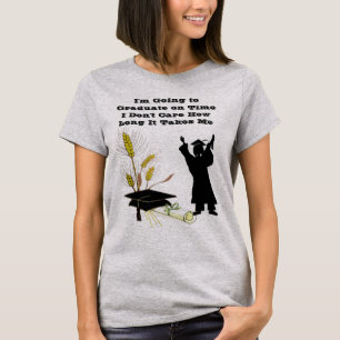2 Abitur auf Zeit, egal wie lange es dauert T-Shirt