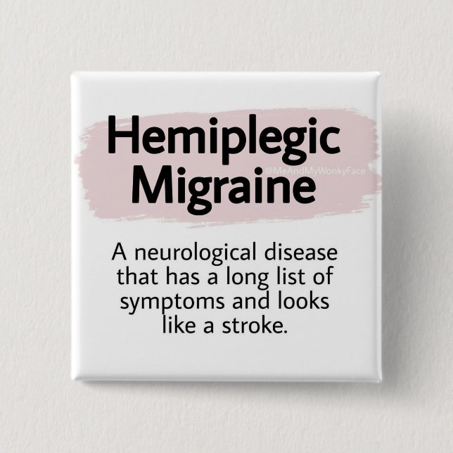 2" Abzeichen - miplegische Migräne Button (Vorderseite)