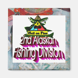2. Alaskan Fishing Division Hell on Finnen Magnet