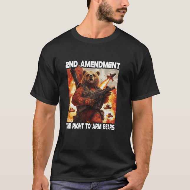 2. Änderung des Rechts, Bären zu bewaffnen T-Shirt (Vorderseite)