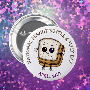 2. April ist National Peanut Butter & Jelly Day Button