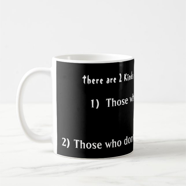 2 Arten von Menschen in dieser Welt Kaffeetasse (Links)