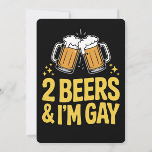 2 Biere & ich bin Gay Funny LGBTQ Pride Ally Rainb Einladung