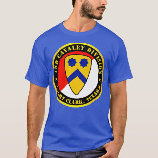 2. Cavalry Division Fort TX T-Shirt