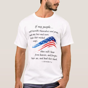 2 Chroniken 7:14 Wenn My People die Flagge der USA T-Shirt