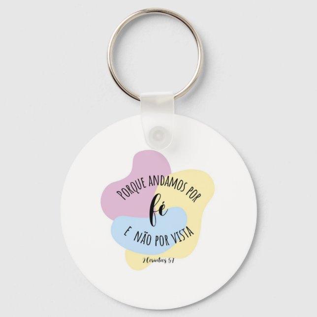 2 Coríntios 5:7 (Porta-chaves) Schlüsselanhänger (Vorderseite)