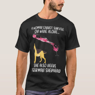 2 Eine Frau kann nicht allein von Wein überleben. T-Shirt