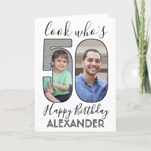 2 Foto Look Who's 50 50 Birthday Bilder Karte