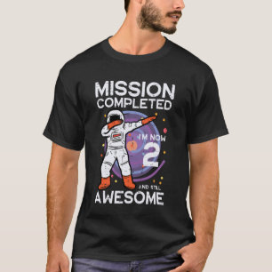 2. Geburtstag Astronaut Dab Mission Vollendet 2 Bd T-Shirt