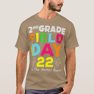 2. Grade Field Day 2022 Lass The Games Begin Schoo T-Shirt