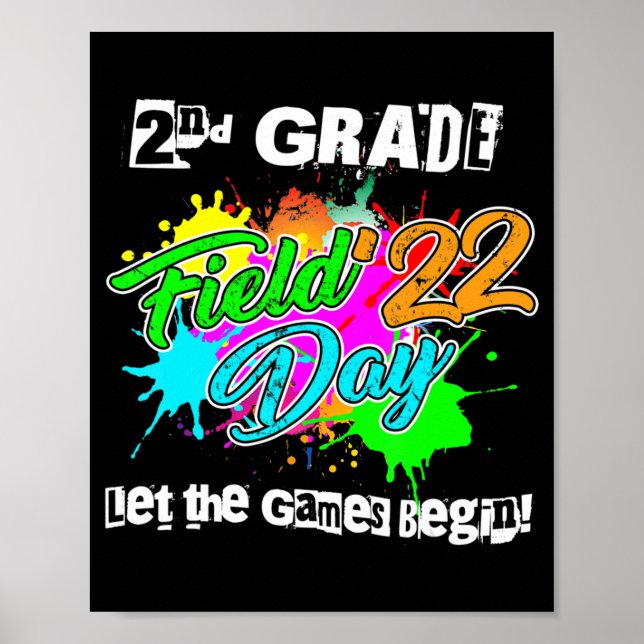 2. Grade Field Day 2022 Lass The Games Begin Teach Poster (Vorne)
