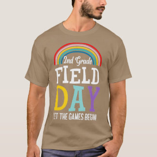 2. Grade Field Day 2022 Ließ die Games Begin Teach T-Shirt