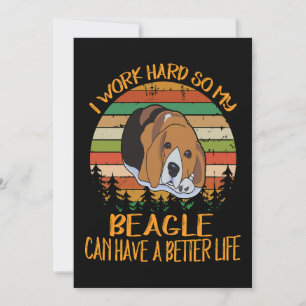 2 Ich arbeite hart, damit mein Beagle ein besseres Dankeskarte