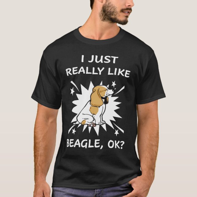2 Ich mag einfach wirklich Beagle T-Shirt (Vorderseite)