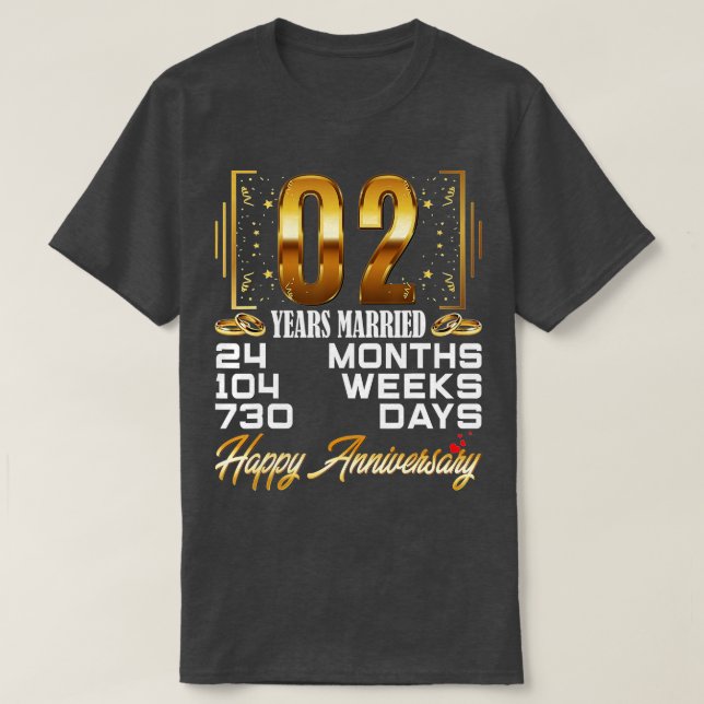 2 Jahre Verheirateter 2. Hochzeitstag T-Shirt (Design vorne)