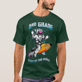 2. Klasse ist aus dieser Welt Astronaut zurück zu  T-Shirt