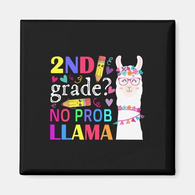 2. Klasse Kein Prob-Llama Lehrer Schüler Erster Ta Magnet (Vorne)