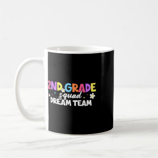 2. Klasse Squad Dream Team Lehrer Schüler Ck Zur S Kaffeetasse