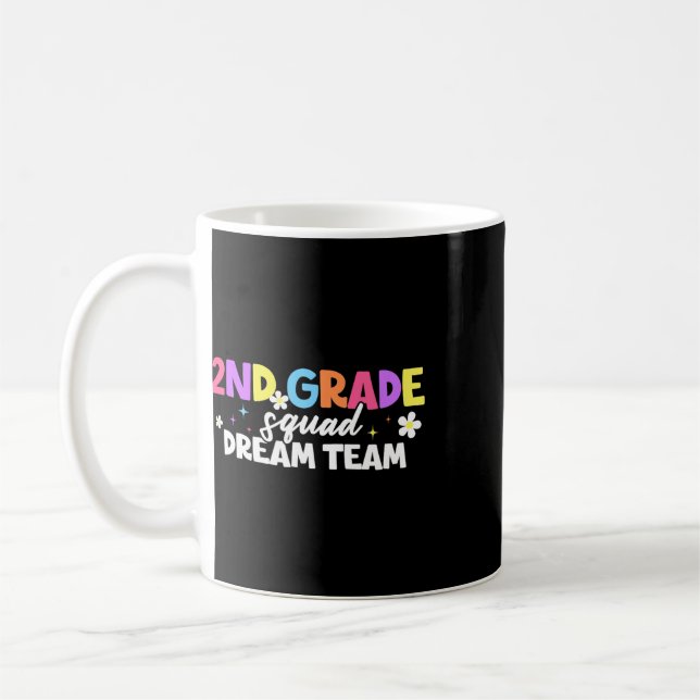 2. Klasse Squad Dream Team Lehrer Schüler Ck Zur S Kaffeetasse (Links)