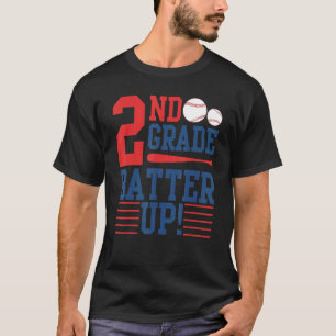 2. Klasse zurück zur Schule 2. Klasse Batter bis B T-Shirt