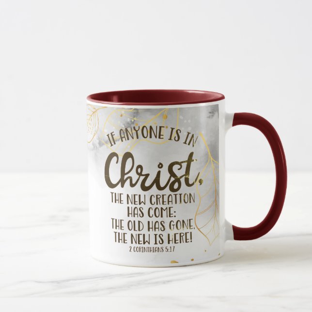 2 Korinthen 5:17 Wenn jemand in Christlicher Tasse (Rechts)