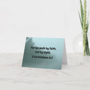 2 Korinthen 5:7 Denn wir gehen durch Glauben, nich