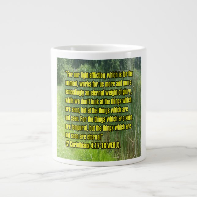 2 Korinther 4:17-18 WEBU-Tasse Jumbo-Tasse (Vorderseite)