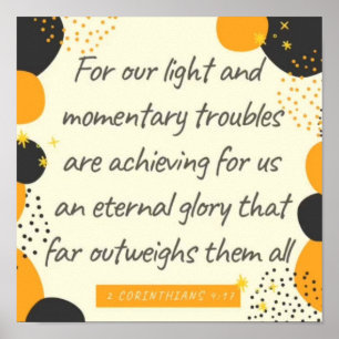 2 Korinther 4:17 Ewige Herrlichkeit Poster