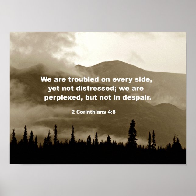 2 Korinther 4:8 Wir sind auf jeder Seite beunruhig Poster (Vorne)
