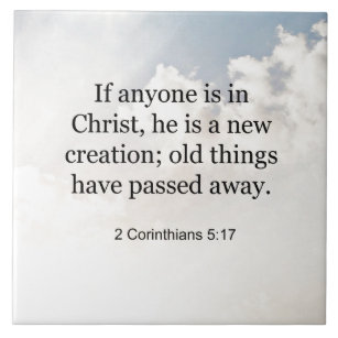 2 Korinther 5:17, Bibelverse, Fliese