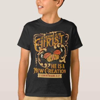 2 Korinther 5 17 Wenn jemand in Christus ist, neue T-Shirt
