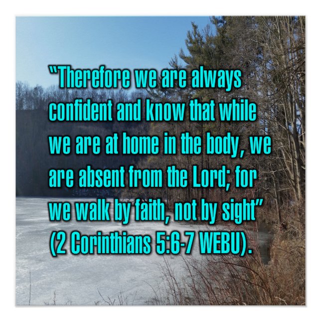 2 Korinther 5:6-7 WEBU Poster (Vorderseite)