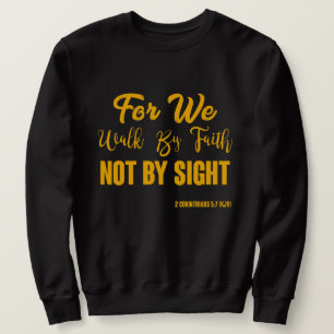 2 Korinther 5:7 Bibelverse KJV Männerpult Sweatshirt