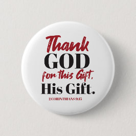 2 Korinther 9:15 Bibelverse Design I Button