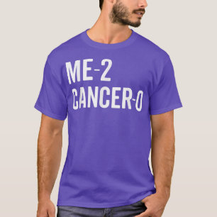 2 Krebs 0 I Beat Cancer Twice Brave Survivor C T-Shirt
