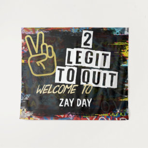 2 Legit, ZWEI, Hip Hop Geburtstag, zweiter Geburts Wandteppich