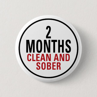 2 Monate säubern und ernüchtern Button