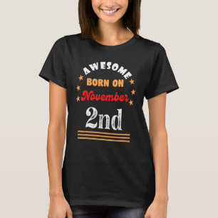 2. November Geburtstag Phantastisch geboren am 2. T-Shirt