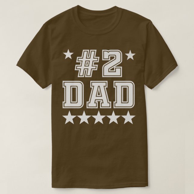 2 Number Two Dad Funny Father's Day  T-Shirt (Design vorne)