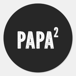 2 Papa, gequetscht für Opa von Großtochter Gran Runder Aufkleber