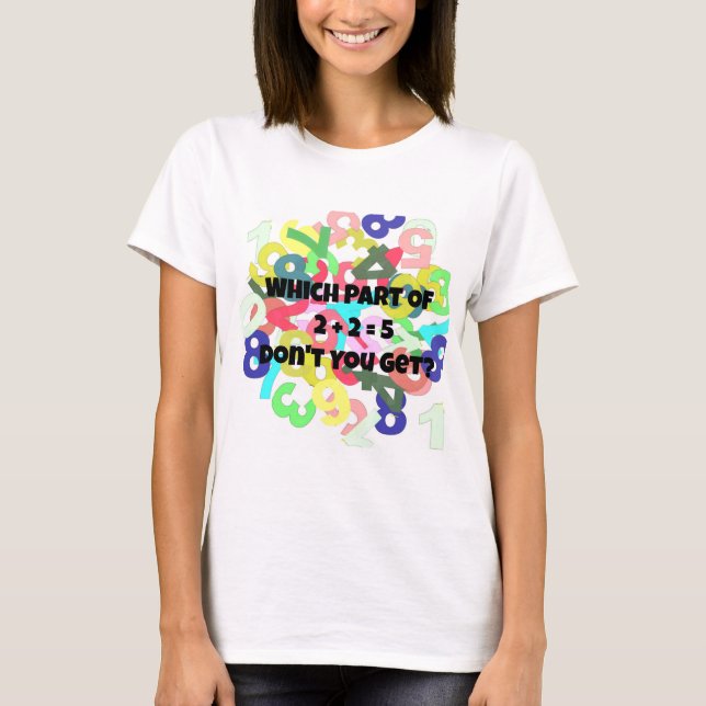 2 Plus 2 Equals 5 T - Shirt für Frauen (Vorderseite)