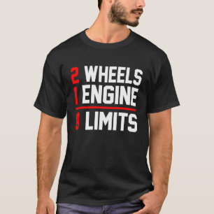 2 Räder 1 Motor 0 Grenzen Dirt Biker Motorrad T-Shirt