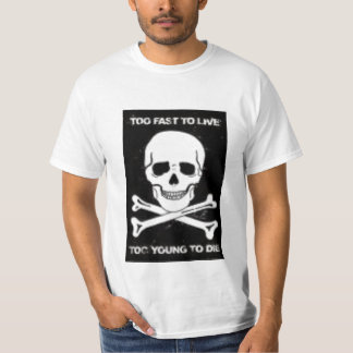 2 schnell 2 Live T-Shirt