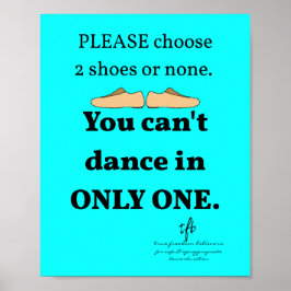 2 Schuhe oder kein Cyan Dance Studio Poster