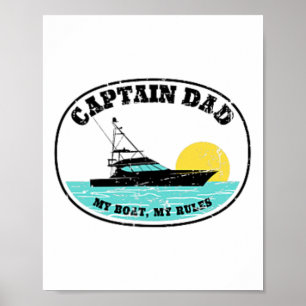(2-seitiger Druck) Captain Dad Mein Boot Meine Reg Poster