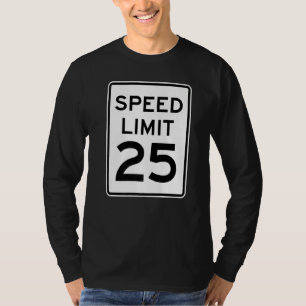 2 seitiges Tempolimit 25 Mph Verkehrsschild Runner T-Shirt