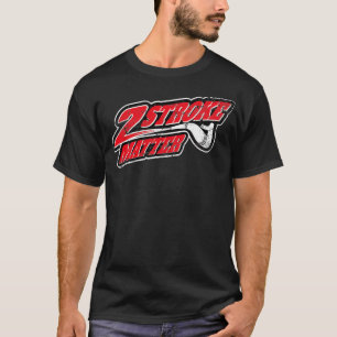 2 Stroke Materie für alle Dirt Biker MX Motocross T-Shirt